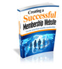 Thumbnail Creating a Successful Membership Website Thumbnail Creating a Successful Membership Website
